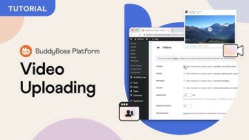 How to configure Video Uploading | BuddyBoss Platform