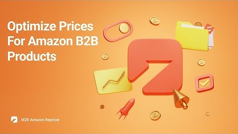 Optimize prices for Amazon B2B products using M2E Amazon Repricer