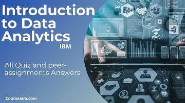 Coursera | Introduction to Data Analytics | All Quiz answers