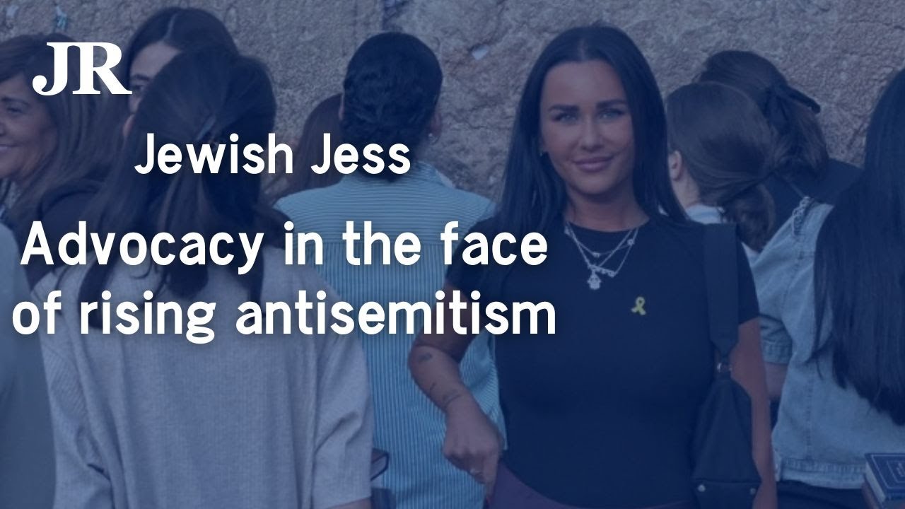 Jewish Jess: Advocacy in the face of rising antisemitism