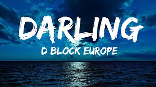 Darling - D Block Europe (lyrical)