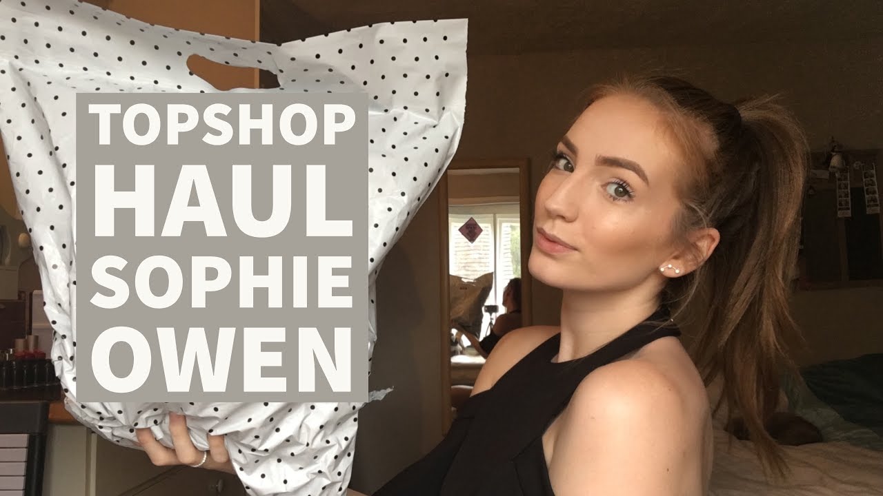 Topshop Haul | Sophie Owen |