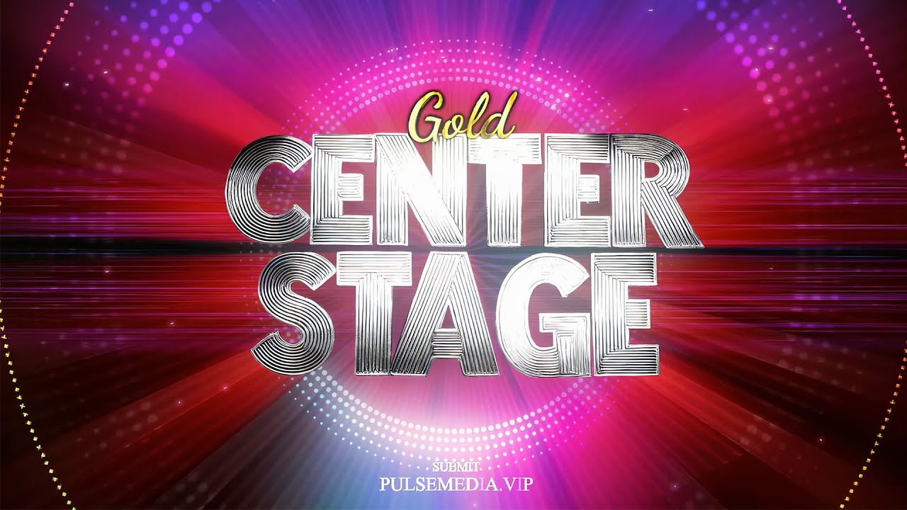 GOLD: Center Stage | Official Event Promotion