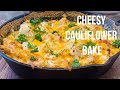 Cheesy cauliflower bake  delicious easy cauliflower recipes  sarika r