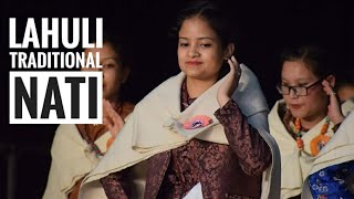 लाहुल स्पीति की अनूठी संस्कृति लाहुली नाटी का बेहतरीन प्रदर्शन
