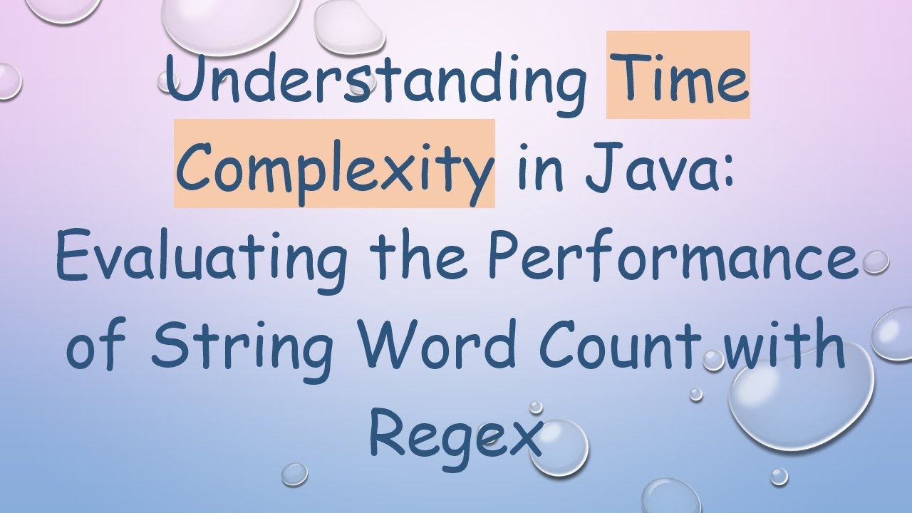 Understanding Time Complexity in Java: Evaluating the Performance of ...