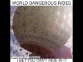 World dangerous rides