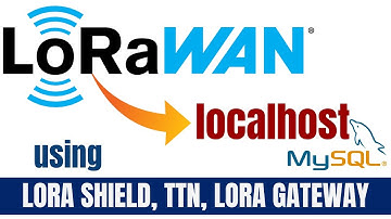 Storing Data to Localhost database using LoRA Shield and LoRaWAN Gateway #lora #lorawan #mysql