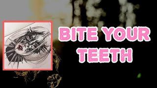 Poppy  Bite Your Teeth s