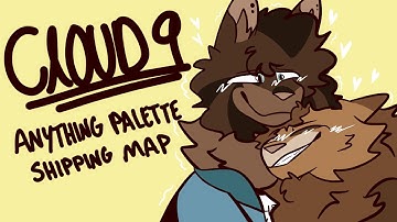 Cloud 9 [OPEN ANYTHING PALETTE SHIPPING MAP] 16/18 TAKEN , 4/18 DONE - BACKUPS NEEDED