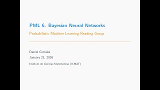 6. Bayesian Neural Networks || Probabilistic ML Reading Group