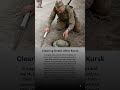Clearing Death After Kursk.