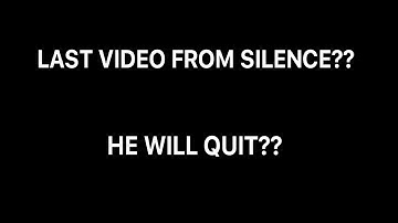 LAST VIDEO FROM SILENCE? HE QUIT? LEGACY OF DISCORD