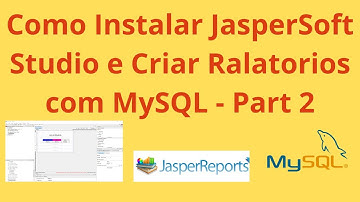 Aula 2 - Criar Relatórios com JasperSoft Studio e MySQL
