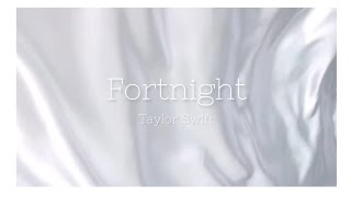 Download lagu Fortnight - Taylor Swift