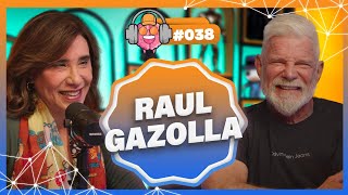 RAUL GAZOLLA - PODPEOPLE #038