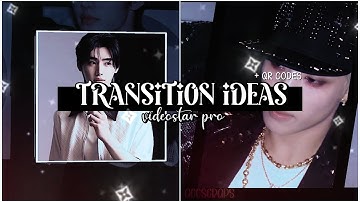 TRANSITION IDEAS - advanced transition ideas + qr codes | videostar