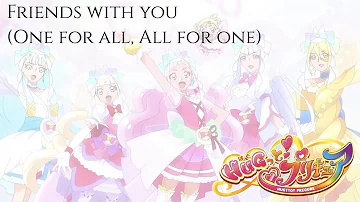 HUGtto PreCure | Friends With You (One For All, All For One Ver.) [Kan/Rom/Eng]