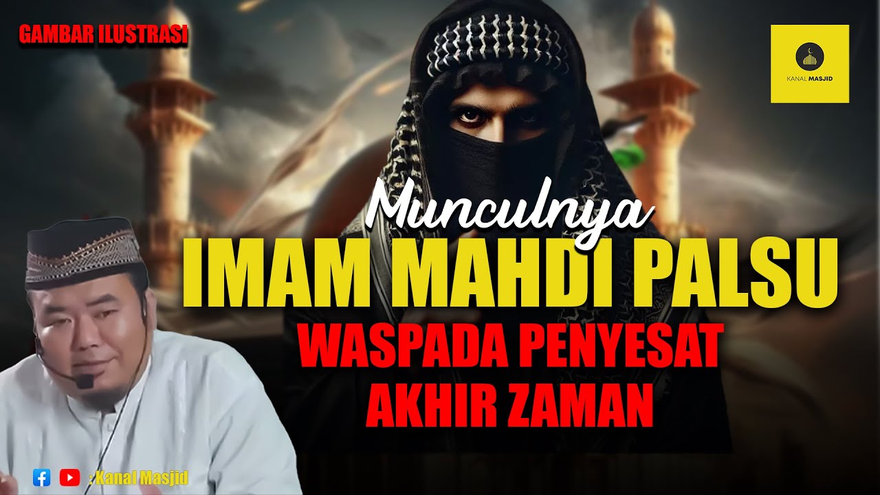 Imam Mahdi Asli VS Palsu - Ustadz Abu Humairoh