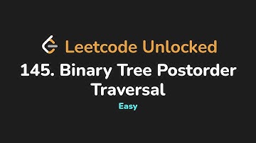 145. Binary Tree Postorder Traversal | Leetcode Unlocked - Python