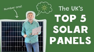 Best Solar Panels (UK) | Are These The Top Five?