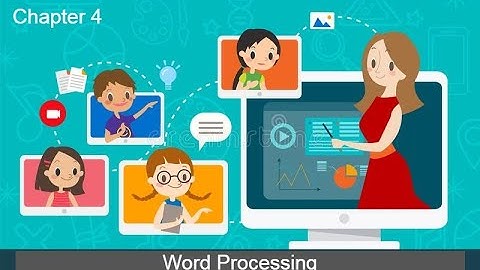 ICT Grade 7 (English Medium) Chapter 4 -Word processing
