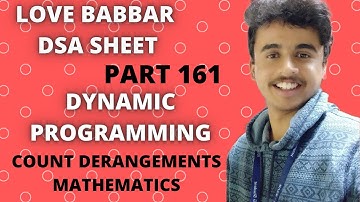 Count Derangements | DP with Maths | Detailed solution with code | Love Babbar DSA sheet