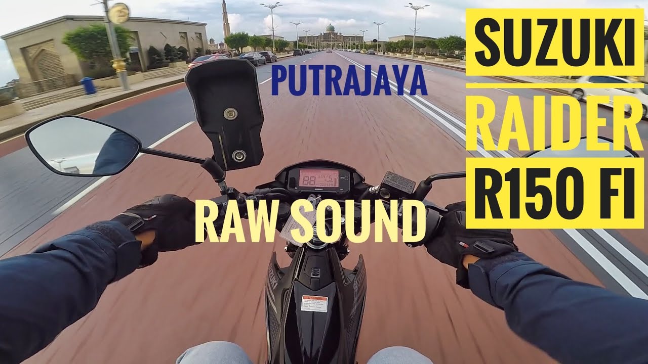 SUZUKI RAIDER R150 FI RAW SOUND | PUTRAJAYA