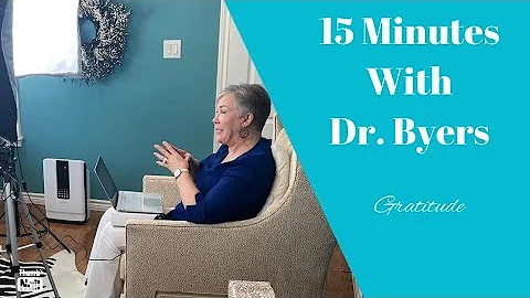 Gratitude | Dr. Barbara Byers |