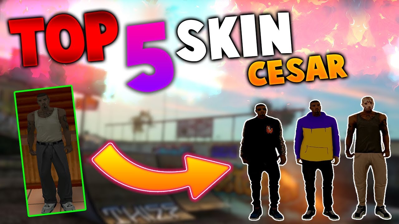Top 5 Skin Cesar Id 292 Para GTA San Andreas Y SAMP 2023 YouTube 