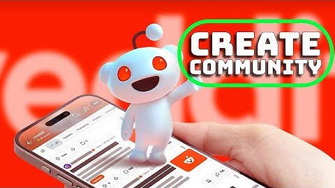 How to Create Community in Reddit 2025?
