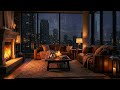 Late Night Rain &amp; Crackling Fireplace | Cozy City Apartment Ambience for Deep Sleep