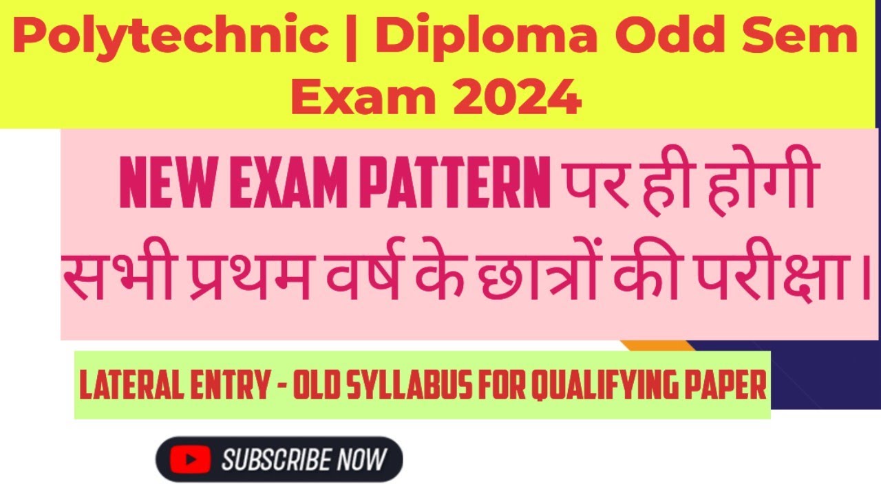 Polytechnic Exam Pattern Polytechnic Odd semester Exam 2024 | Exam Pattern for Re admitted ...