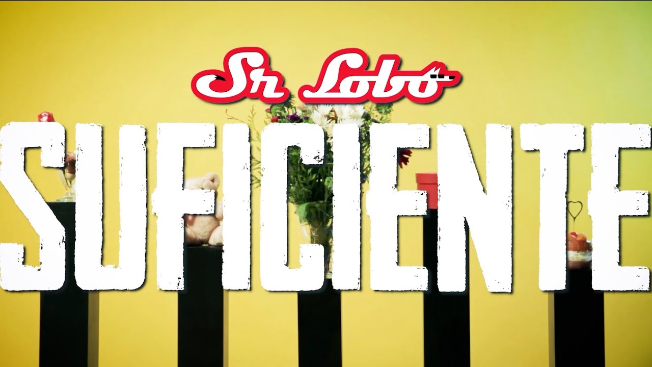 Sr. Lobo - Suficiente