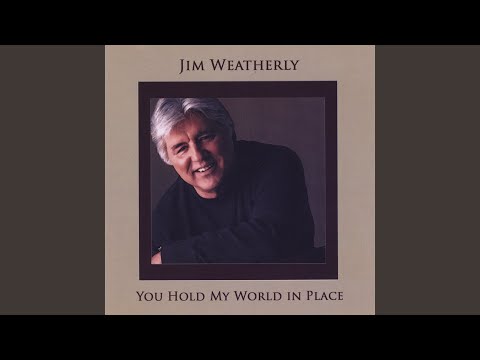 Watch You Hold My World in Place on YouTube
