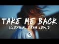ILLENIUM Dean Lewis Take Me Back Lyrics mp3