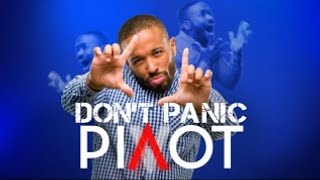 Sunday Worship Experience | Don't Panic - Pivot - Lesson 3 | 11/27/22