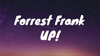 Forrest Frank, Connor Price- Up! Lyrics