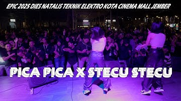 LIVE DJ PICA PICA X STECU STECU - GEMOY DJ GEMOY X DELLA MONICA - KOTA CINEMA MALL JEMBER