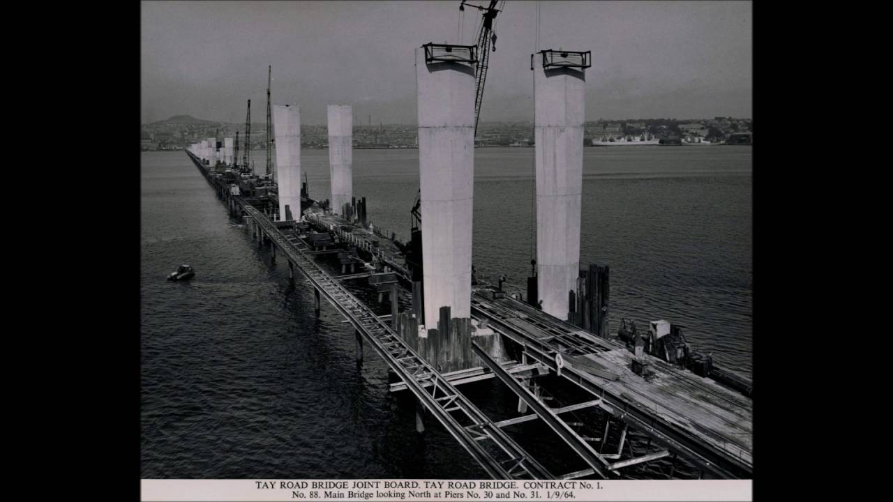 TAY ROAD BRIDGE IMAGES FROM 1963 - 1966.
