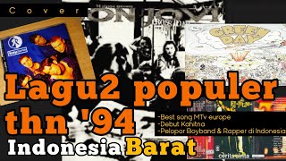 Lagu-lagu Populer tahun 1994 (versi gue generasi 90'an) || bev_cover