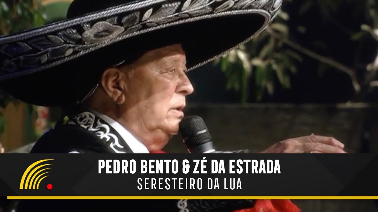Pedro Bento & Zé da Estrada – Seresteiro da Lua – 55 Anos de Sucesso