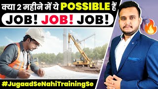 Learn Demanding Skills For Civil Engineers | Get First Job in Two Month | The New Way of Learning