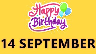 Happy Birthday to all who have Birthday on 14 September  - Birthday Wish From Birthday Bash