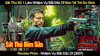 Anh Chàng Sát Thủ Làm Nhiệm Vụ Bất Đắc Dĩ Bảo Vệ Trẻ Sơ Sinh Khỏi XH Đen | Review Phim