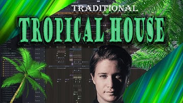 TRADITIONAL TROPICAL HOUSE IN 5 MINUTES (Kygo Style FLP)