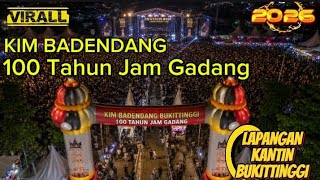 KIM BADENDANG VIRALL ‼️ FESTIVAL 100 TAHUN JAM GADANG BUKITTINGGI 2026