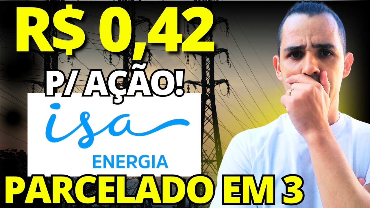 AGORA É OFICIAL: NOVO ANÚNCIO DE DIVIDENDOS ISAE4! DATAS, VALORES E PREÇO TETO ISAE3 e ISAE4