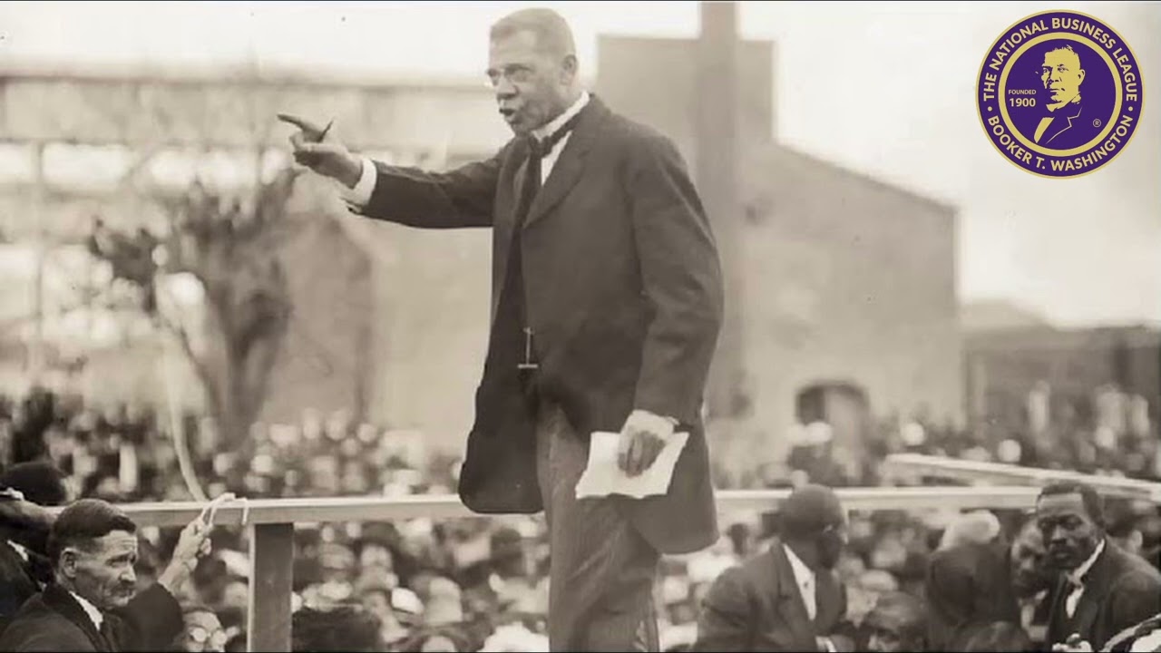 The National Business League - Booker T. Washington Speech