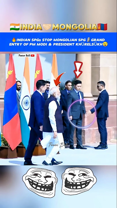 🔥INDIAN SPGs STOP MONGOLIAN SPG🗿GRAND ENTRY OF PM MODI & PRESIDENT KHÜRELSÜKH😯 #shorts